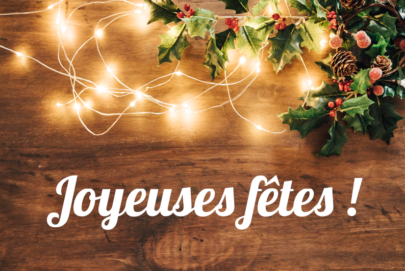 Joyeuses fêtes de fin d’année !